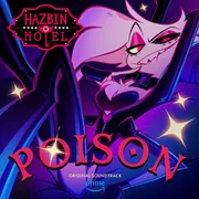 ⚜ Poison (Version Québécoise) - Hazbin Hotel (version Québecoise)