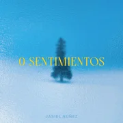 0 SENTIMIENTOS - Jasiel Nuñez