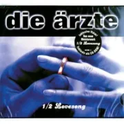 1/2 lovesong - Die ärzte