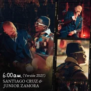 6: 00 a.m. (Versión 2025) - Santiago Cruz