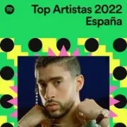 Top Artistas 2022 España - Spotify (Ft. Genius en Español)