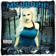 A Gangster’s Wife ft. Chino Grande - Ms.krazie