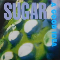 A good idea - Sugar