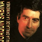 A la Orilla de la Chimenea - Joaquín Sabina