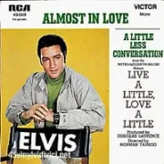 A little less conversation - Elvis presley