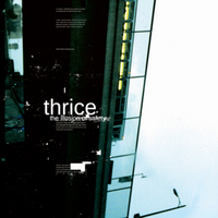 A living dance upon dead minds - Thrice