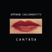 A mulher barbada - Adriana calcanhotto