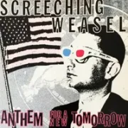 A new tomorrow - Screeching weasel