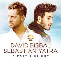 A Partir De Hoy ft. Sebastián Yatra - David Bisbal