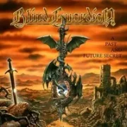 A past and future secret - Blind guardian