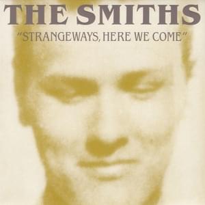 A rush and a push and the land is ours - The smiths