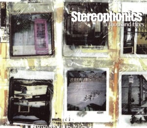 A thousand trees - Stereophonics