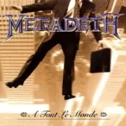 A tout le monde - Megadeth