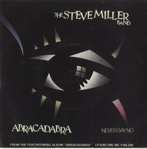 Abracadabra - Steve miller
