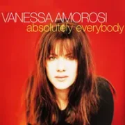 Absolutely everybody - Vanessa amorosi