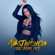 Abstinência ft. Filipe Ret - Mafe Peccin