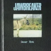 Accident prone - Jawbreaker