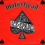 Ace of spades - Motorhead