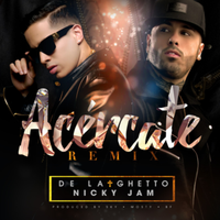 Acércate (Remix) - De La Ghetto