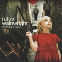 Across the universe - Rufus wainwright