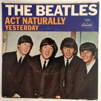 Act naturally - The Beatles