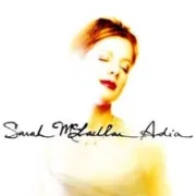 Adia - Sarah mclachlan