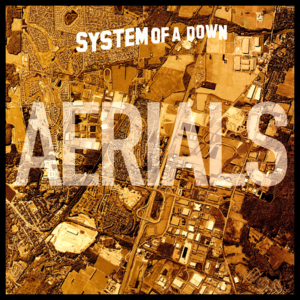 Aerials - System of a down