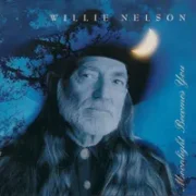 Afraid - Willie nelson