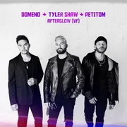 Afterglow (Version française) ft. Domeno (CAN), Tyler Shaw & PETiTOM - Tyler Shaw