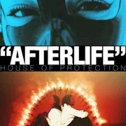 Afterlife - House Of Protection