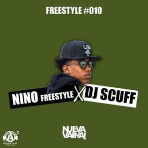 Nino Freestyle X DJ Scuff - Nino Freestyle