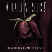 Ahora Dice (Real Hasta La Muerte Remix) ft. Offset, Cardi B, Anuel AA & Arcángel - Chris Jeday