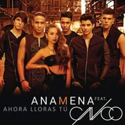 Ahora Lloras Tú ft. CNCO - Ana Mena