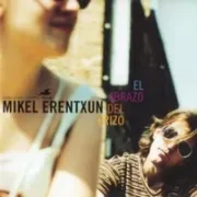 Ahora se que estas - Mikel erentxun