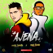 Ajena - Dylan Fuentes