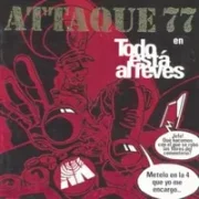 Alcohol y desorden - Attaque 77