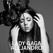 Alejandro - Lady Gaga