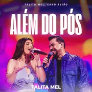 Além do Pós - Talita Mel