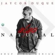 Algo Natural - Jaycob Duque