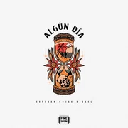Algun Día - Esteban Rojas