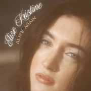 Alive Again - Elise Kristine