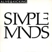 Alive and kicking - Simple minds