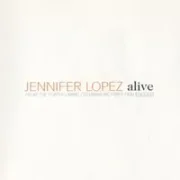 Alive - Jennifer lopez