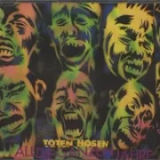 All die ganzen jahre - Die toten hosen