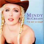 All i want is everything - Mindy mccready