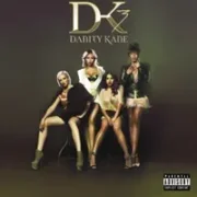 All In A Day's Work - Danity Kane