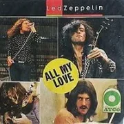 All my love - Led zeppelin