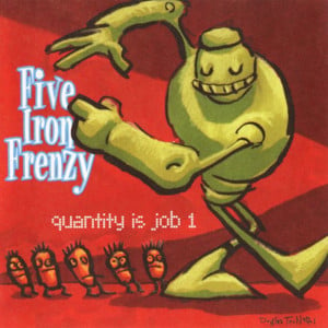 All that is good - Five iron frenzy
