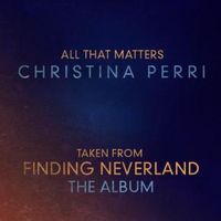 All That Matters - Christina Perri