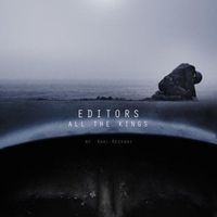 All the Kings - Editors